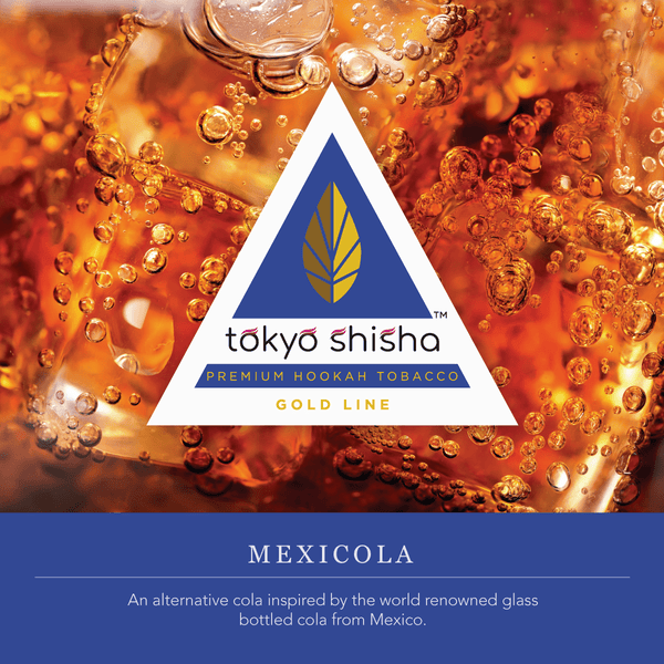 Tokyo Shisha Gold Line MexiCola - Tokyo Shisha